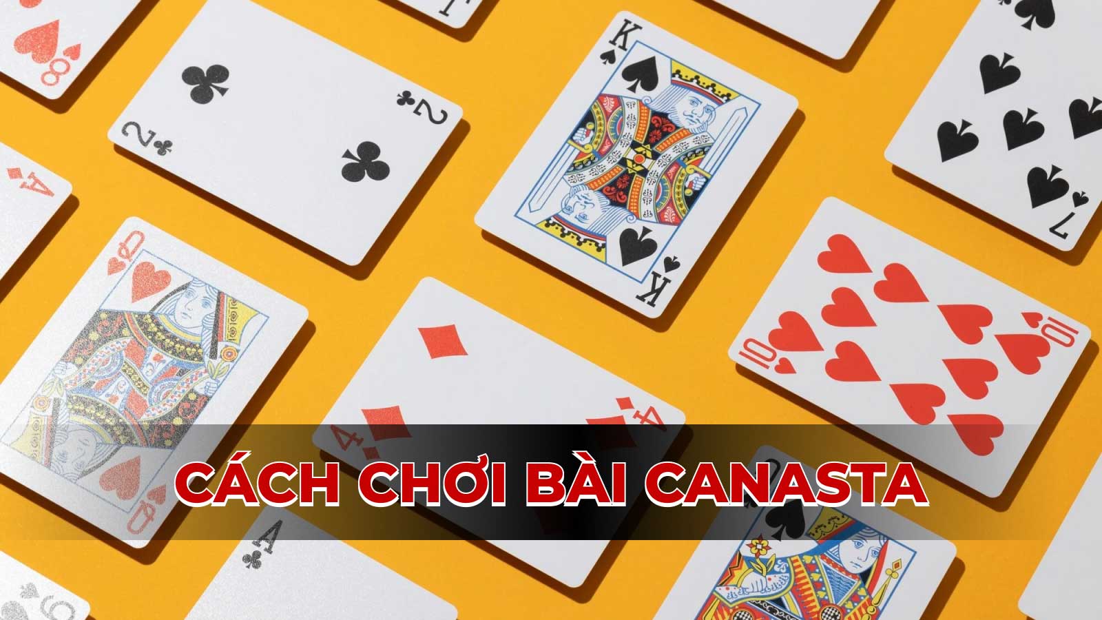 Bật mí cách chơi bài Canasta từ A đến Z: Đơn giản mà hiệu quả