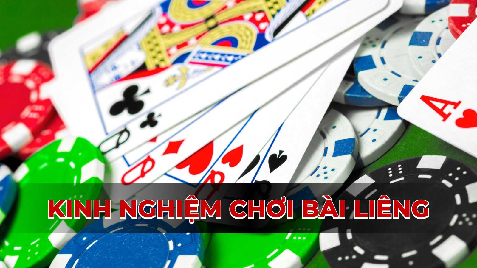 Kinh nghiệm chơi bài Liêng chuyên nghiệp: Những điều bạn chưa biết!